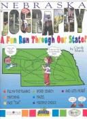 Cover of: Nebraska Jography: A Fun Run Through Our State! (The Nebraska Experience)
