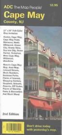 Cover of: ADC the Map People Cape May, County NJ. by ADC (Firm)