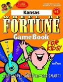 Cover of: Kansas Wheel of Fortune! | Carole Marsh
