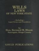 Bloom on New York wills law by Maureen E. O'Brien, Moureen E. Obrien