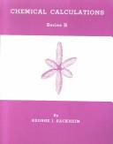 Cover of: Chemical calculations: series B