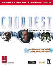 Cover of: Conquest: Frontier Wars: Prima's Official Strategy Guide