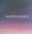 Warren Rohrer by Susan Rosenberg, Warren Rohrer