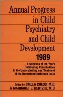 Cover of: ANN PROG CHILD PSYCH 1989 by Chess