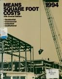 Cover of: Means Square Foot Costs: 1994 (Means Square Foot Costs)