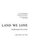 Cover of: This land we love;