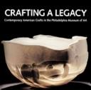 Cover of: Crafting a Legacy by Suzanne Ramljak