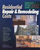 Cover of: Residential Repair & Remodeling Costs (Contractor's Pricing Guide 2002)