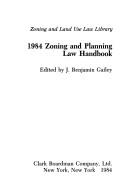 Cover of: 1984 Zoning and Planning Law Handbook by Benjamin Gailey