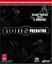 Cover of: Aliens Vs. Predator 2: Prima's Official Strategy Guide