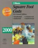 Cover of: Square Foot Costs 2000 (Means Square Foot Costs, 2000)