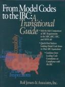 Cover of: From Model Codes to the Ibc: A Transitional Guide