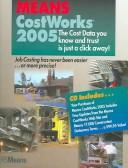 Cover of: Costworks 2005: The Cost Data You Know And Trust Is Just A Click Away!