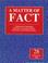 Cover of: A Matter of Fact