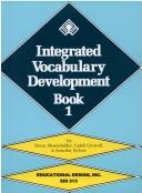 Cover of: Integrated Vocabulary Development, Book 1/With Teacher's Guide-Answer Key
