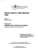 Cover of: Space Safety and Rescue 1995 (Science and Technology Series)