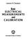 Cover of: Basic Electrical Measurements and Calibration
