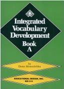 Cover of: Integrated Vocabulary Development, Book A                                  `