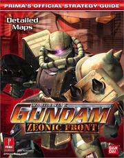 Cover of: Mobile Suit Gundam: Zeonic Front (Prima's Official Strategy Guide)