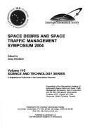 Cover of: Space Debris And Space Traffic Management Symposium 2004