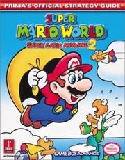 Cover of: Super Mario World: Super Mario Advance 2 (Prima's Official Strategy Guide)