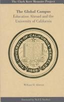 Cover of: The Global Campus: Education Abroad and the University of California