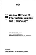 Cover of: Annual Review of Information Science&Technology