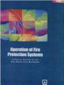 Cover of: Operation of Fire Protection Systems