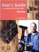 Cover of: User's Guide to the National Electrical Code 2005