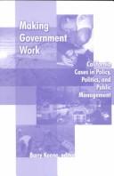 Making Government Work by Barry Keene