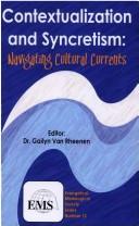 Cover of: Contextualization And Syncretism | Dr. Gailyn Van Rheenen