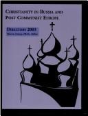 Cover of: Christianity in Russia and Post Communist Europe: Directory 2003