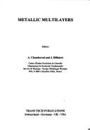 Metallic Multilayers (Materials Science Forum) by A. Camberod