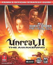 Cover of: Unreal 2: The Awakening (Prima's Official Strategy Guide)