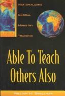 Cover of: Able to Teach Others Also by William H. Smallman