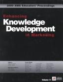 Cover of: 2000 Ama Educators' Proceedings: Enhancing Knowledge Development in Marketing (Ama Educator's Proceedings Enhancing Knowledge Development in Marketing)