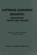 Cover of: National Economic Security: Perceptions, Threats, and Policies
