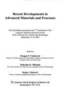 Cover of: Recent Developments in Advanced Materials and Processes (Materials Science Forum)