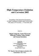 Cover of: High-temperature Oxidation and Corrosion 2005 (Materials Science Forum)