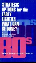 Cover of: Strategic Options for the Early 80's: What Can Be Done?
