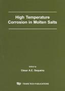 High Termperature Corrosion in Molten Salts by C. A. C. Sequeira