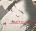 Cover of: Drama and Desire: Japanese Painting from the Floating World, 1690-1850