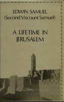 Cover of: A Lifetime in Jerusalem by Edwin Samuel