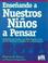 Cover of: Ensenando A Nuestros Ninos A Pensar