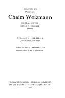 Cover of: The Letters and Papers of Chaim Weizmann (Series A: Letters): Weizmann's Diplomatic Activities Relating to Ratification of British Mandate for Palestine