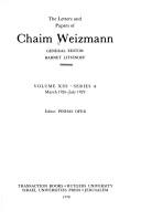 Cover of: The Letters and Papers of Chaim Weizmann (Series A: Letters): Mobilizing World Jewish Support, with Creation of Jewish Agency