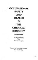 Cover of: Occupational Safety and Health in the Chemical Industry