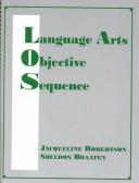 Cover of: Lanaguage Arts Objective Sequence