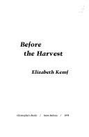 Cover of: BEFORE THE HARVEST