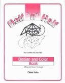 Cover of: Half 'N' Half Design and Color